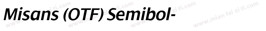 Misans (OTF) Semibol字体转换